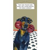 The Little Dog - That Friend Greeting Card