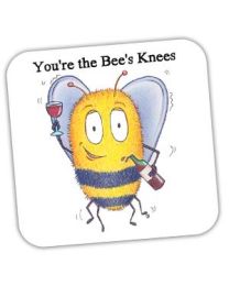 You're the Bee's Knees Coaster