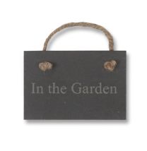 In the Garden - Slate Sign